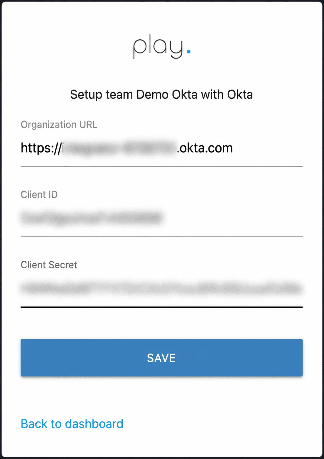 Formulario para la URL de la organización de Okta, el client ID y el client secret